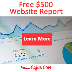 Click Ad for a free $500 website report from CajunCom